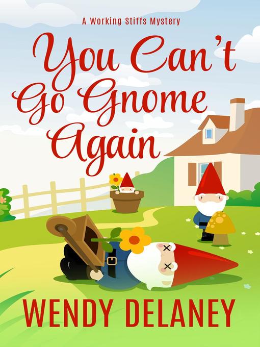 Cover image for You Can't Go Gnome Again